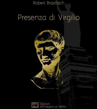 Presenza di Virgilio,opera giovanile di Brasillach